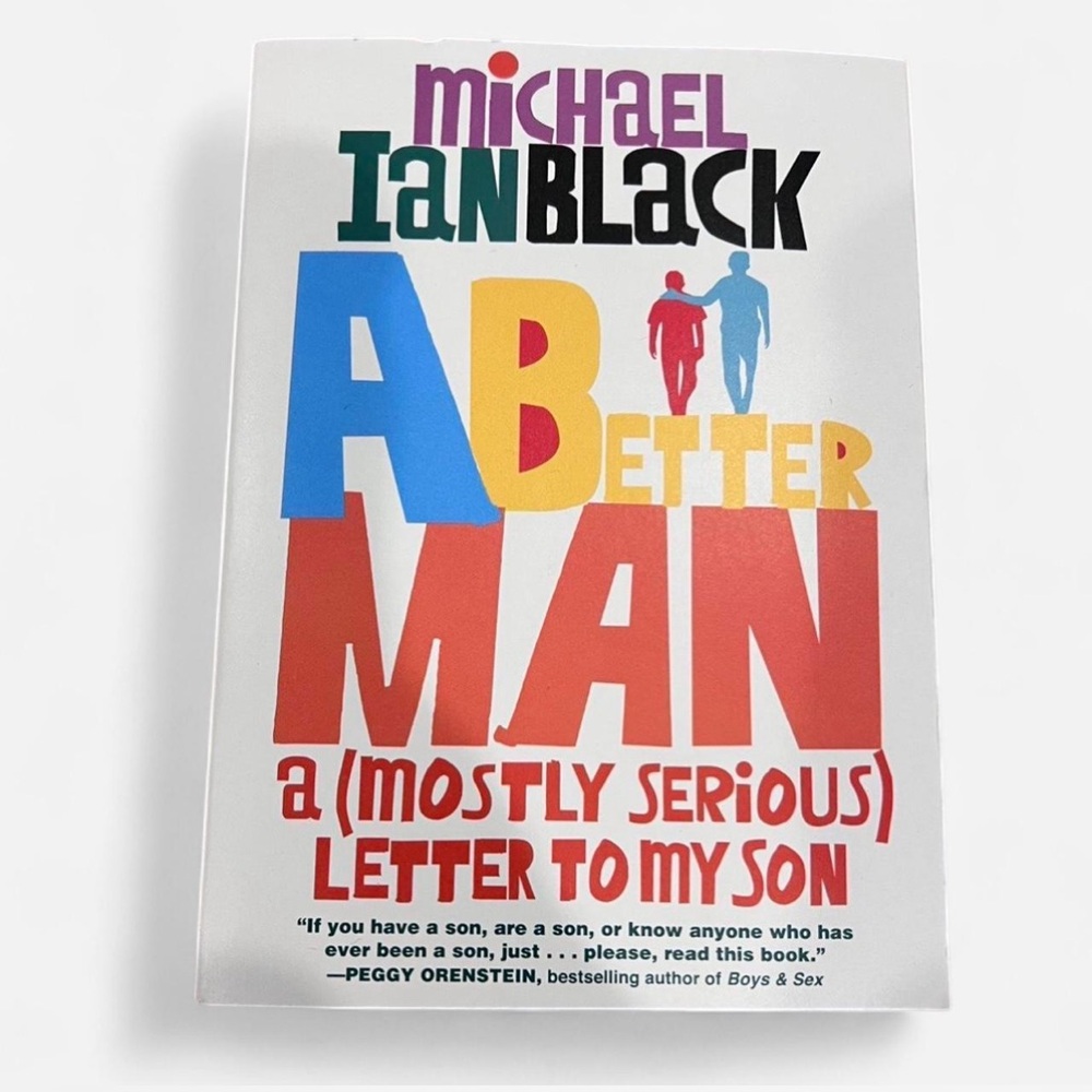 A Better Man Book by Michael Ian Black